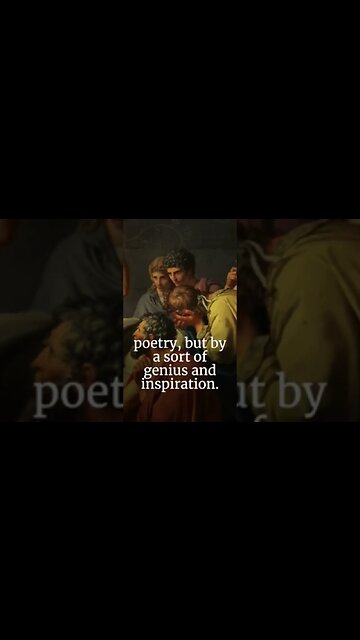 “Not by wisdom do poets write poetry ..” #plato #shorts