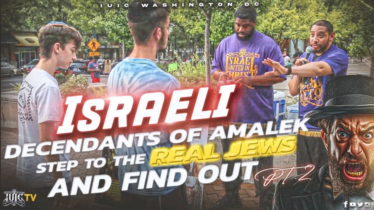 Israeli Descendants Of Amalek Steps To The REAL JEWS And Finds Out! Pt 2