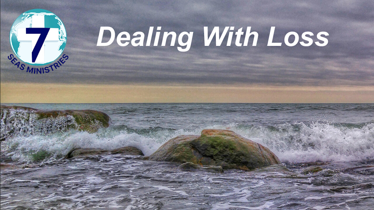 Dealing With Loss