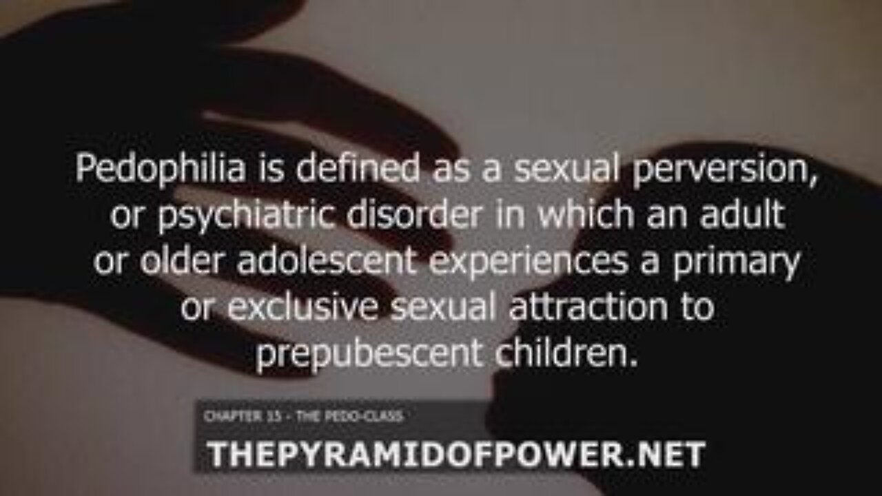 Exposing The Pedo-Class with The Pyramid Of Power