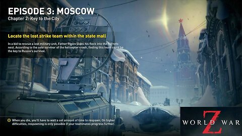 World War Z Aftermath: MOSCOW KEY TO THE CITY