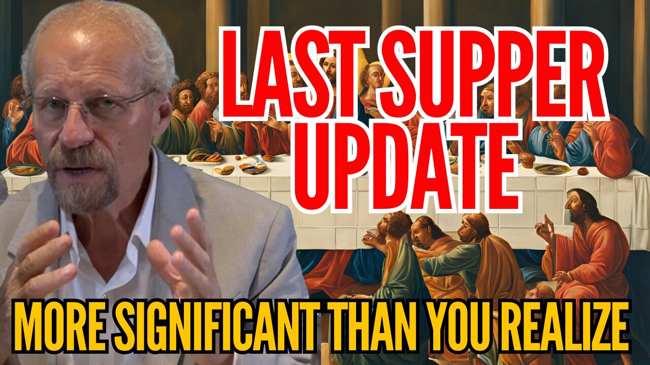 ONE of the MOST HOLIEST DAYS: The Last Supper (Update)