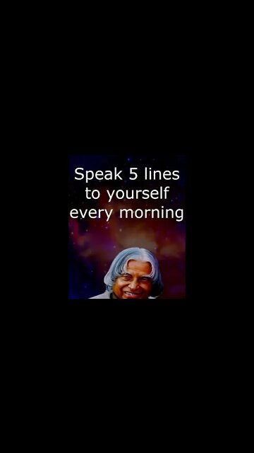Speak 5 lines to yourself every morning #shorts #motivation # quotes #abdulkalam #viral #trending