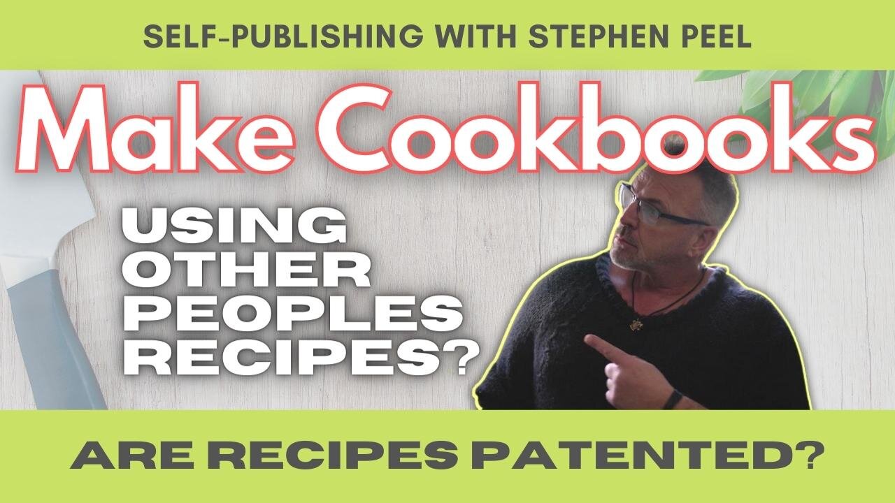 Making Cookbooks with Other Peoples Recipes. Are recipes patented or copyrighted?