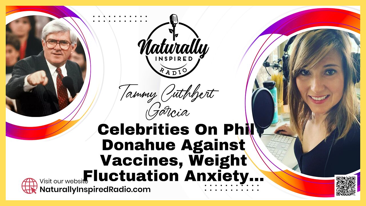 Celebrities 🌟 On Phil Donahue Against Vaccines 💉, Weight Fluctuation Anxiety 😥And More…