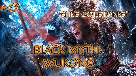 🟢 Mother Got The STONES?? Black Myth: Wukong Let's Play