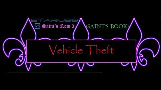 Saint's Row3 [E3] (Saint's Book) Vehicular Theft