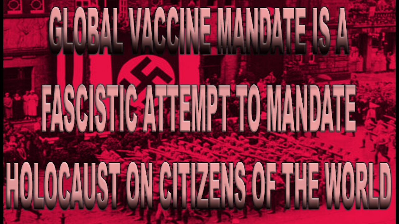 Ep.411 | VACCINE MANDATE IS FOR GLOBAL FORCED HOLOCAUST