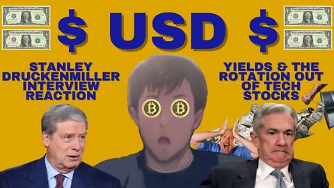 Tech Stock Rotation Bad For US Dollar? Yields Going Higher! Stanley Druckenmiller Interview Reaction