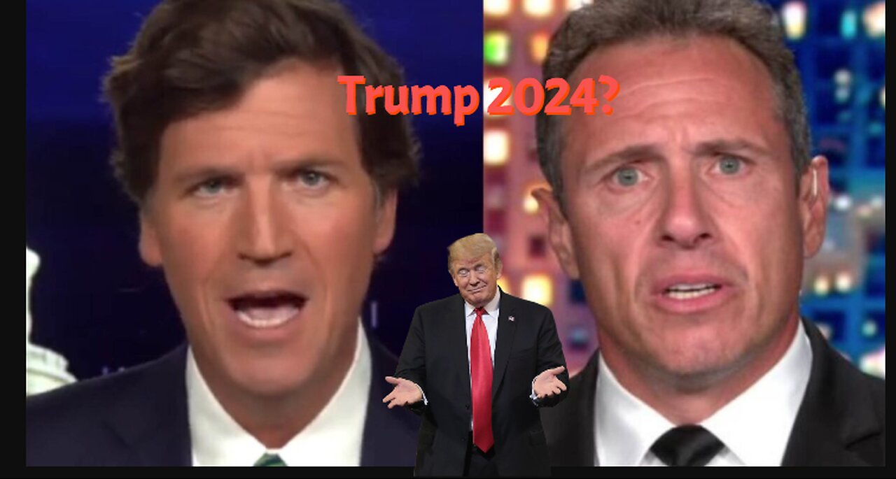 Tucker AND Chris Cuomo Voting For Trump??