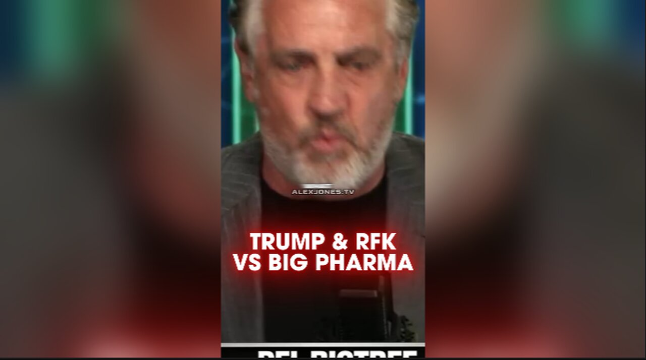 Alex Jones & Del Bigtree: Trump & Robert F Kennedy Jr Will Expose Big Pharma's Tyranny To The World - 10/28/24