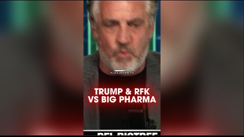 Alex Jones & Del Bigtree: Trump & Robert F Kennedy Jr Will Expose Big Pharma's Tyranny To The World - 10/28/24