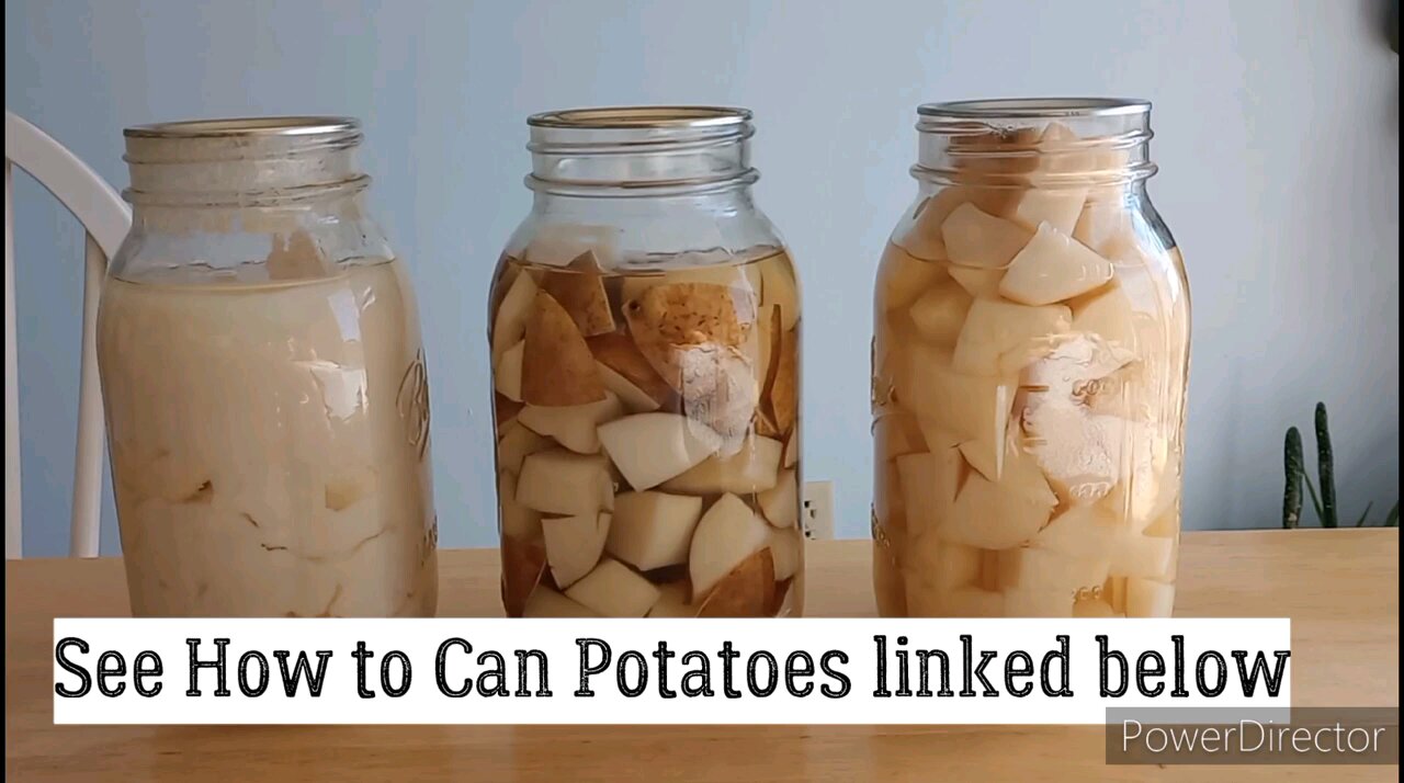 5 Tips for Pressure Canned Potatoes with NO Starch: see description for one more tip