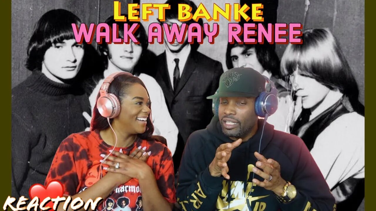 LEFT BANKE “Walk Away Renée” Reaction | Asia and BJ