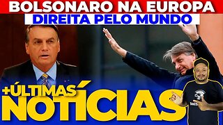 BOLSONARO NA EUROPA - DINO DETONA CPMI NOVAMENTE + AS ÚLTIMAS NOTÍCIAS