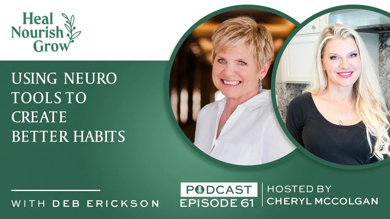 Using Neuro Tools to Create Better Habits: 61