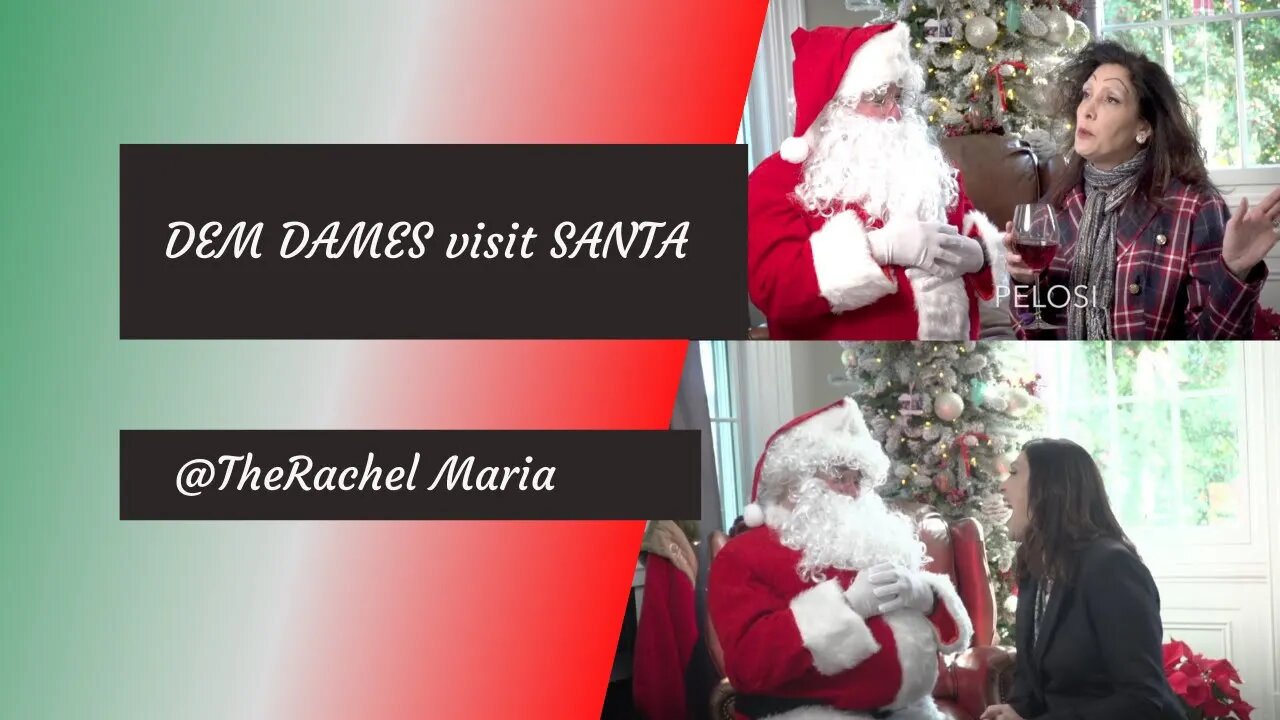 DEM DAMES VISIT SANTA