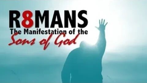 Understanding your Bible - Romans Chapter 8 The Manifestation of the Son's of God with Rev Tim Tyler