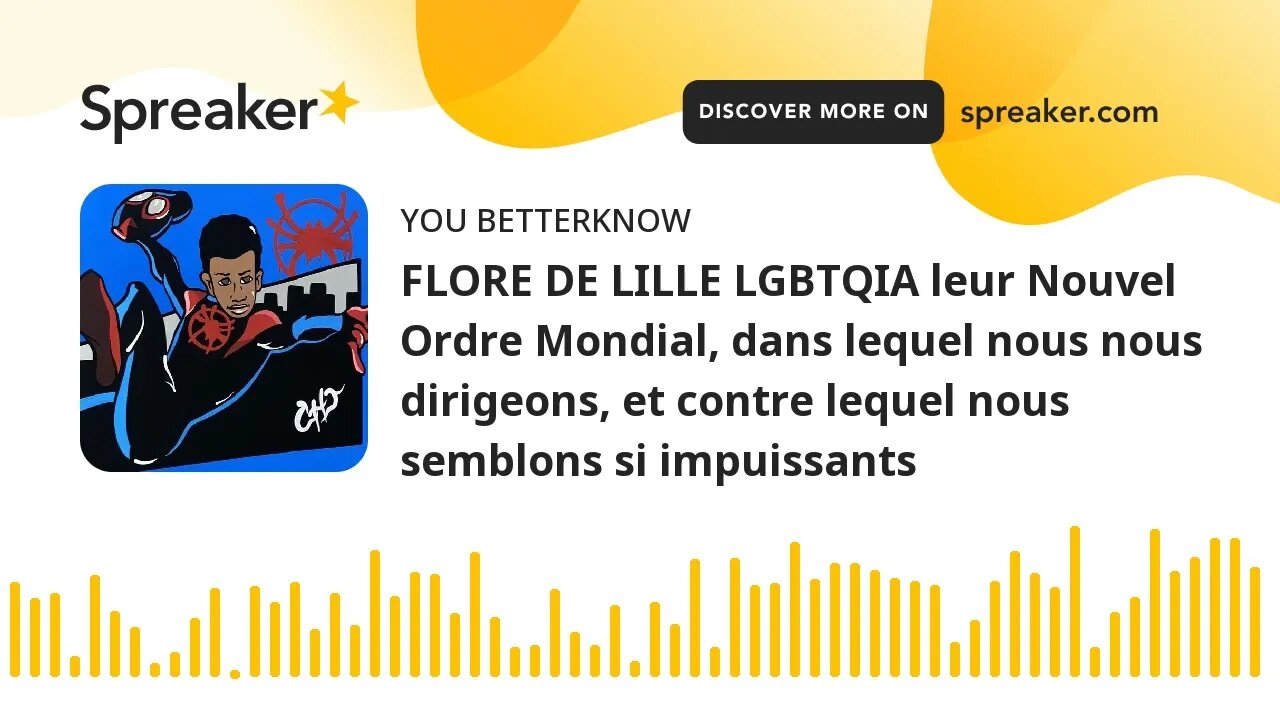 FLORE DE LILLE LGBTQIA leur Nouvel Ordre Mondial, dans lequel nous nous dirigeons, et contre lequel