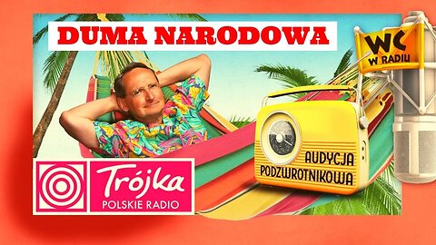 DUMA NARODOWA -Cejrowski- Audycja Podzwrotnikowa 2019/05/04 Program III Polskiego Radia