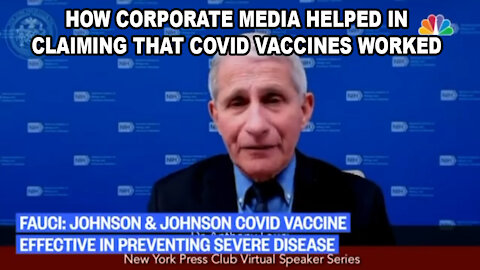 How Corporate Media Helped in Claiming that Covid Vaccines Worked