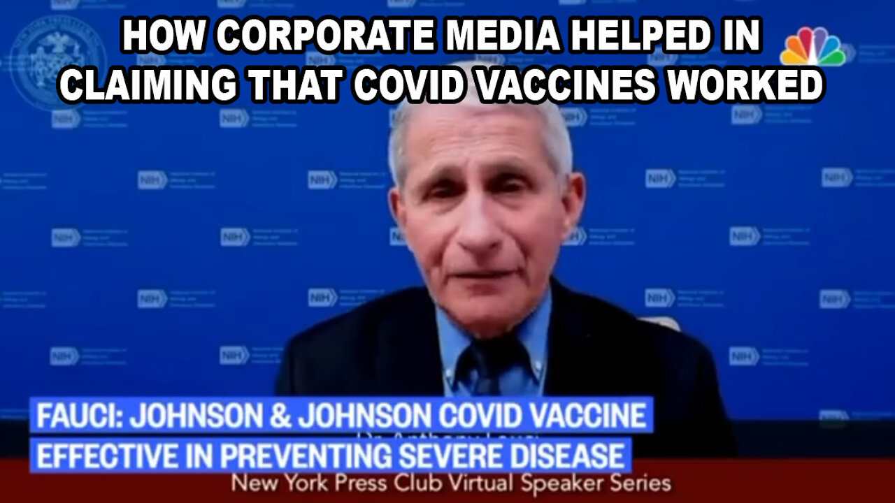 How Corporate Media Helped in Claiming that Covid Vaccines Worked