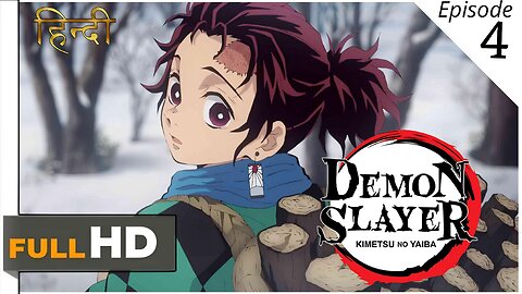 Demon Slayer/ Season 1 Episode 4/ Hindi official dubbed Full HD QUALITY