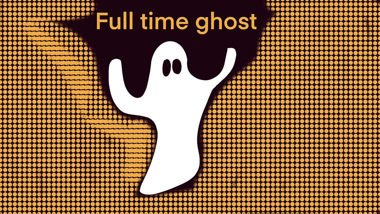 Full time ghost