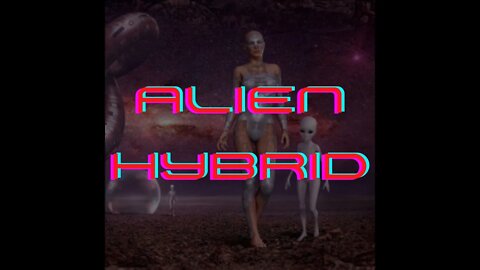 Alien Hybrids