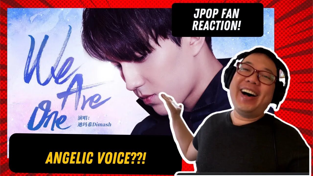 Jpop Fan Reacts to Dimash - We Are One Reaction (Angelic Voice?)