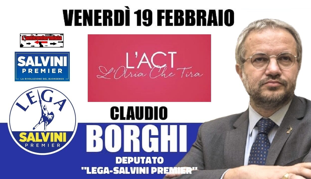 🔴 Interventi dell'On. Claudio Borghi ospite a "L'aria che tira" del 19/02/2021.