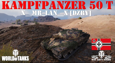 Kampfpanzer 50 t - x__Mr_Lan__x [DZRY]