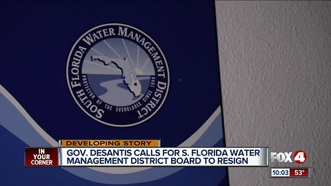 DeSantis calls for SFWMD board resignations