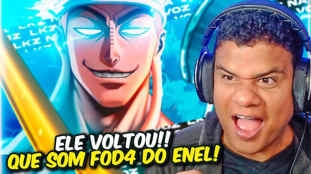 REAGINDO a ALTA ENERGIA ⚡ (ENEL) | LKZ | React Anime Pro