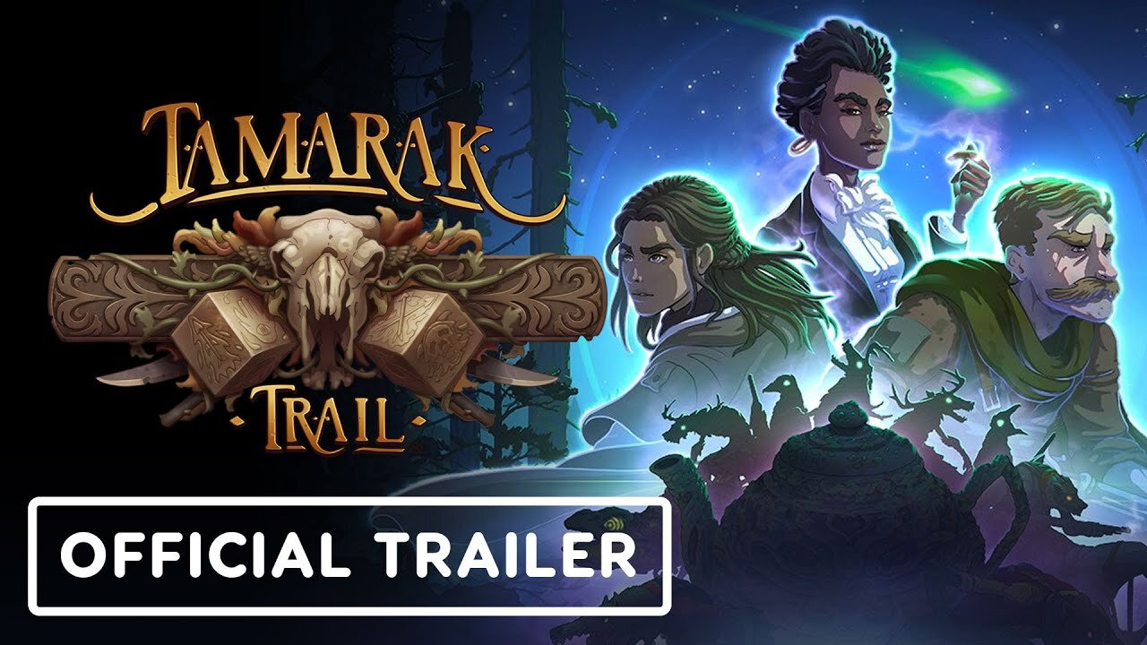 Tamarak Trail - Official Launch Trailer