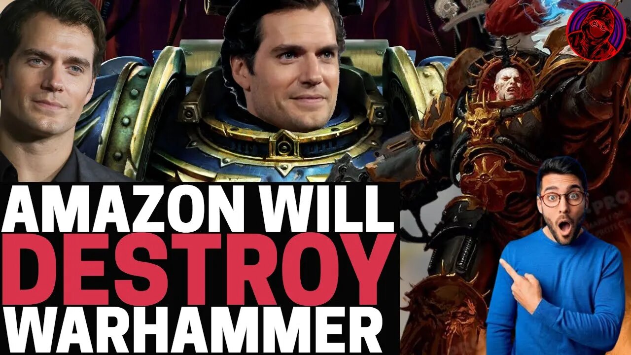 Henry Cavill ANNOUNCES Warhammer 40K SERIES! Amazon Studios Will DESTROY THIS PROPERTY!