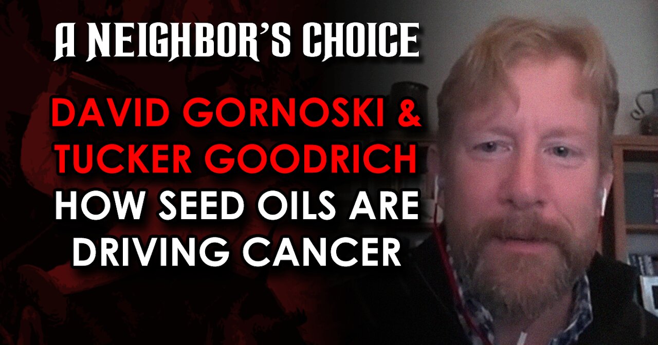 AP's Hall Monitor Report, How Seed Oils Are Driving Cancer (Audio)