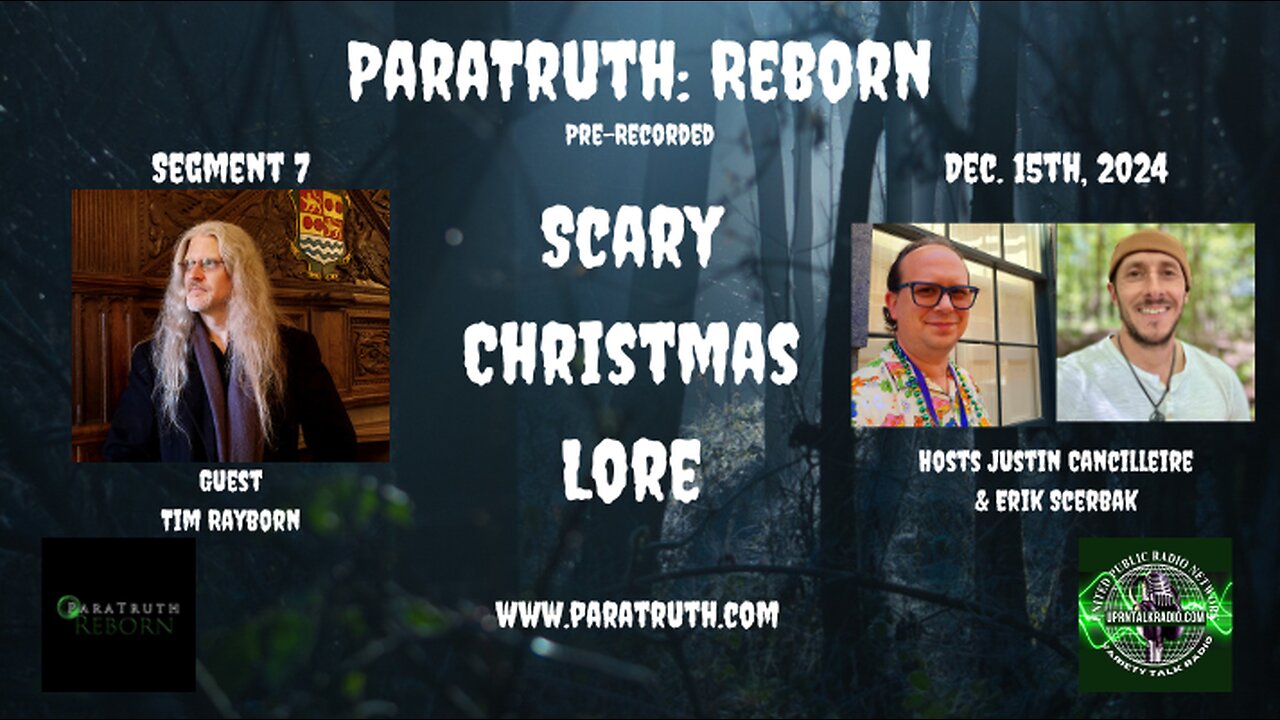 ParaTruth Reborn - Tim Rayborn - Scary Christmas Lore