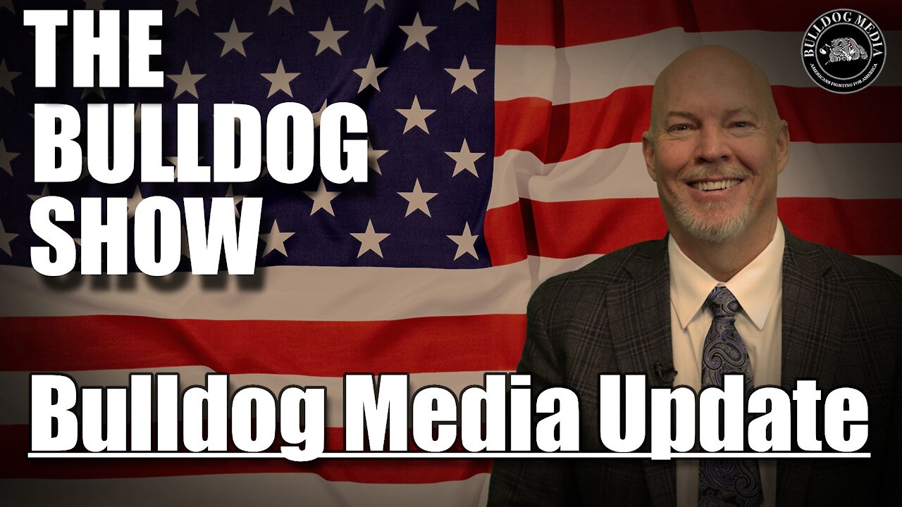 Bulldog Media Update September 18, 2021