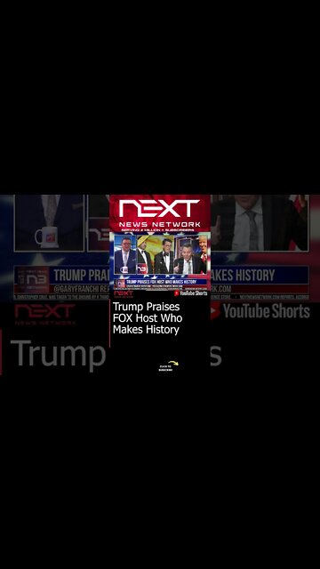 Trump Praises FOX Host Who Makes History #shorts