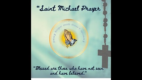 St Michael Prayer Sung