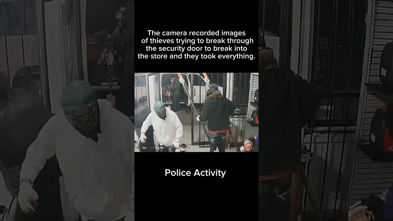 thieves break into store