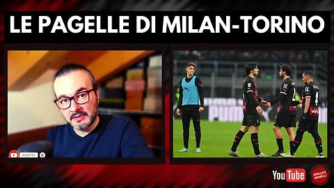 Le PAGELLE di MILAN-TORINO 0-1