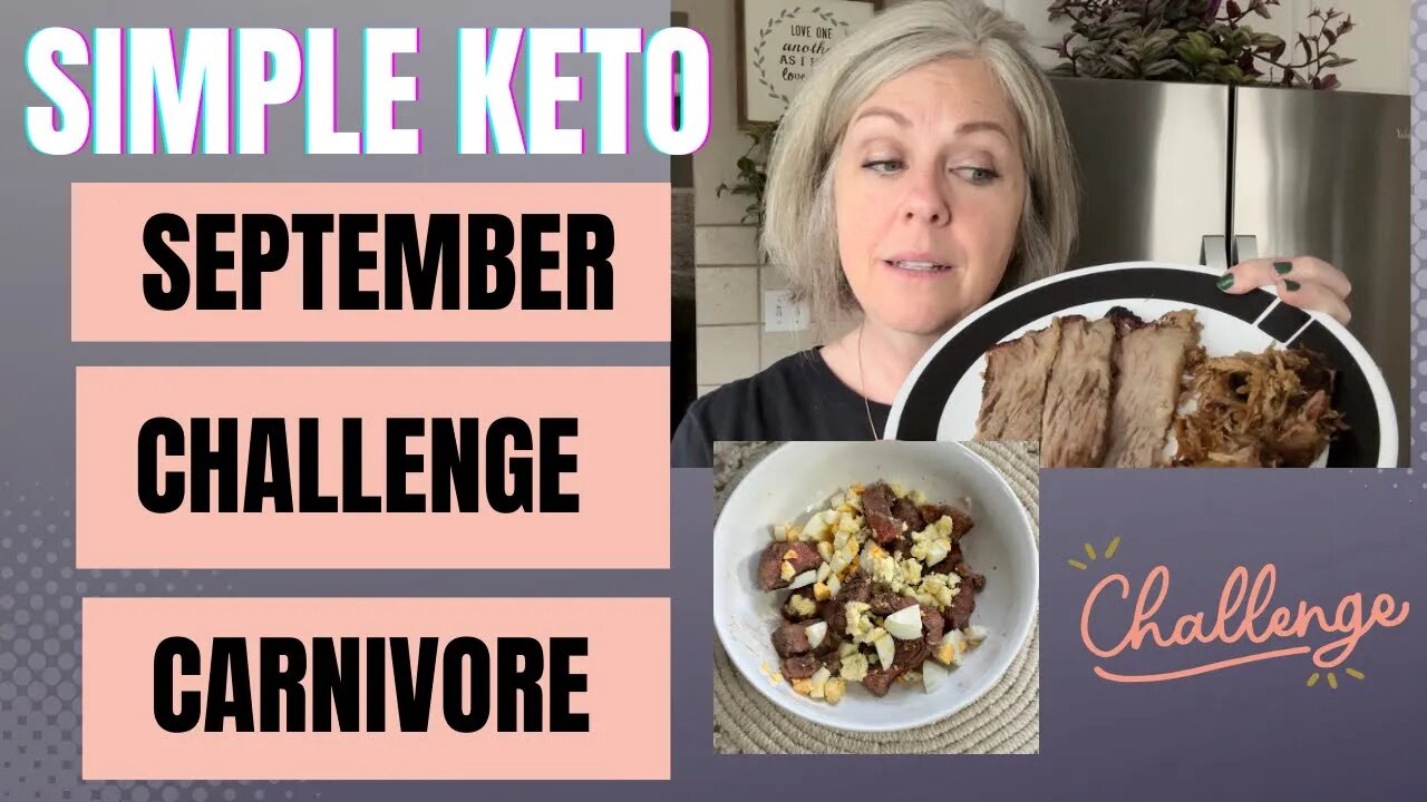 September Challenge Carnivore / New October Challenge!