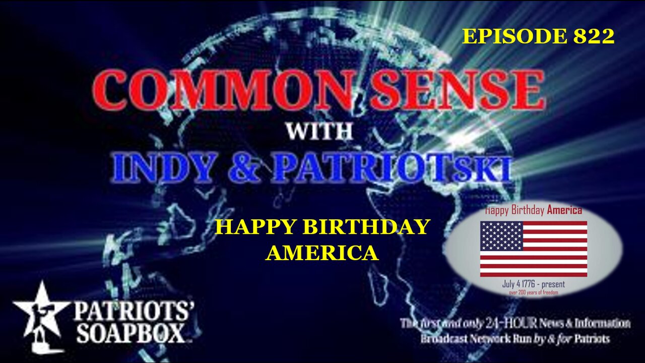 Episode 822 – Happy Birthday America