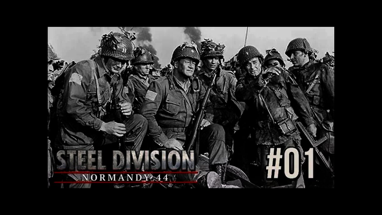 Steel Division: Normandy 44 - D-Day Airborne Landings