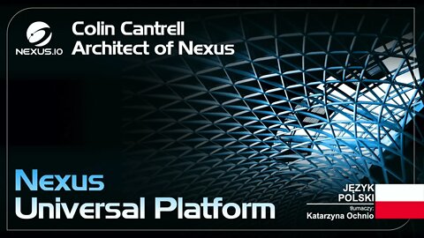 Nexus - Universalna Platforma - Architect of Nexus Polska wersja