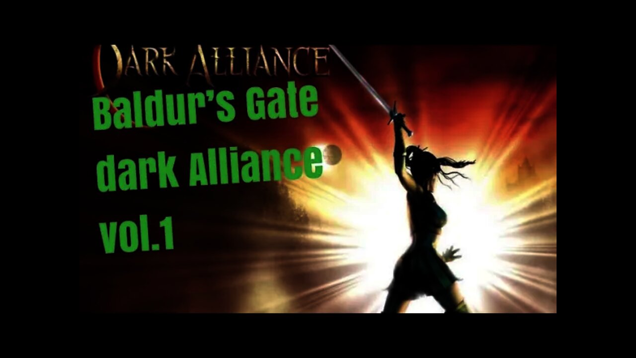 Baldur's Gate Dark Alliance Remastered Vol.1