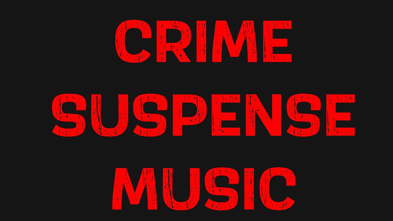 Suspenseful Crime Scene Background Music - Detective Spy Music