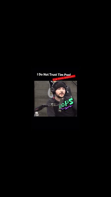 I Do Not Trust Tim Pool (Tim Pool Exposed)